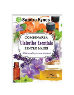 Combinarea uleiurilor esentiale pentru magie
