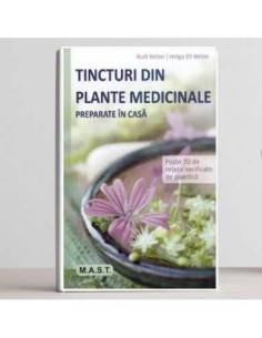 Tincturi din plante medicinale preparate in casa