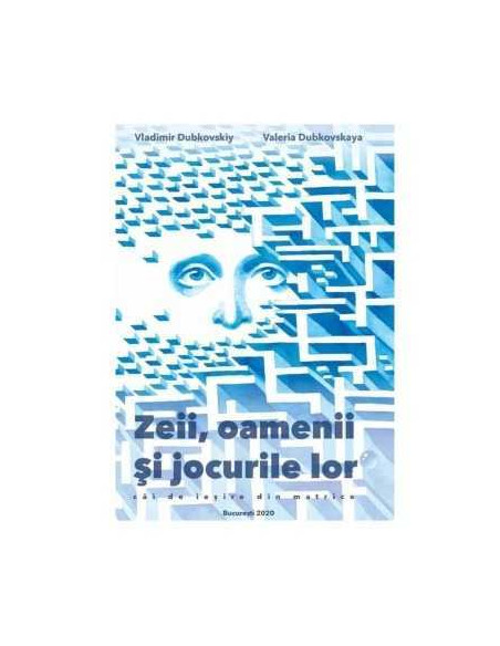 Zeii,oamenii si jocurile lor