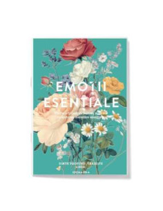 Emotii Esentiale editia 13, lb.română, ghidul tău pentru procesarea emoțiilor