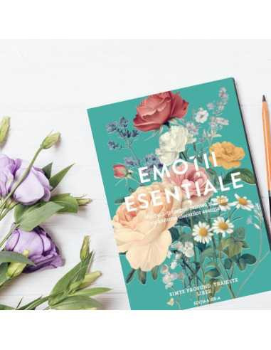 Emotii Esentiale editia 13, lb.română, ghidul tău pentru procesarea emoțiilor
