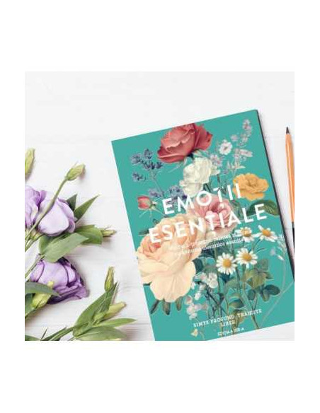 Emotii Esentiale editia 13, lb.română, ghidul tău pentru procesarea emoțiilor