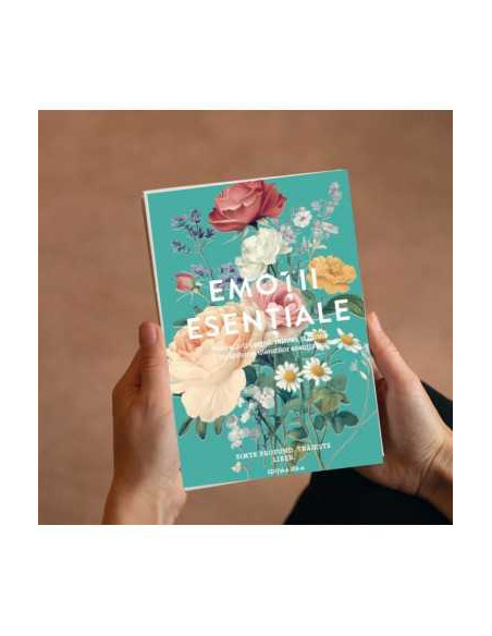 Emotii Esentiale editia 13, lb.română, ghidul tău pentru procesarea emoțiilor