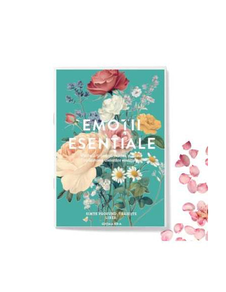 Emotii Esentiale editia 13, lb.română, ghidul tău pentru procesarea emoțiilor