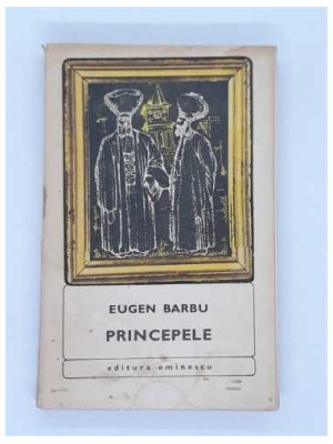Eugen Barbu - Princepele
