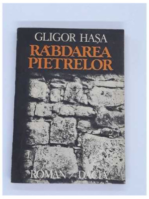 Gligor Hasa - Rabdarea pietrelor