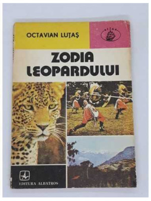 Octavian Lutas - Zodia leopardului 2