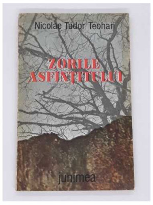Nicolae Tudor Teohari - Zorile asfintitului