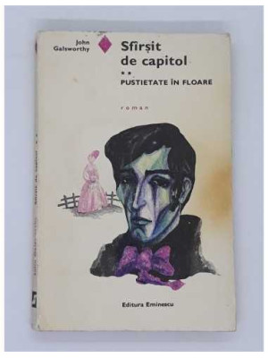 Sfarsit de capitol -  Pustietate in floare vol. 2