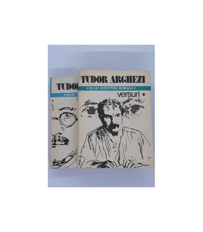 Tudor Arghezi - Versuri 2 vol.