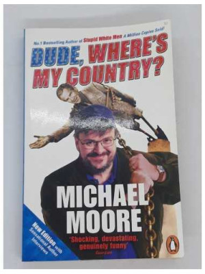 Carte  Dude, Where's My Country? - Michael Moore