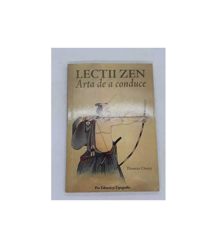 Lectiile Zen Arta de a conduce, Thomas Cleary