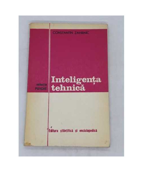 Inteligenta tehnica, Constantin Zahirnic