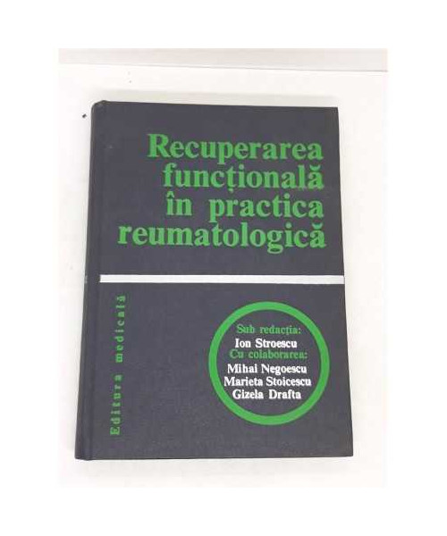 Recuperarea functionala in practica reumatologica