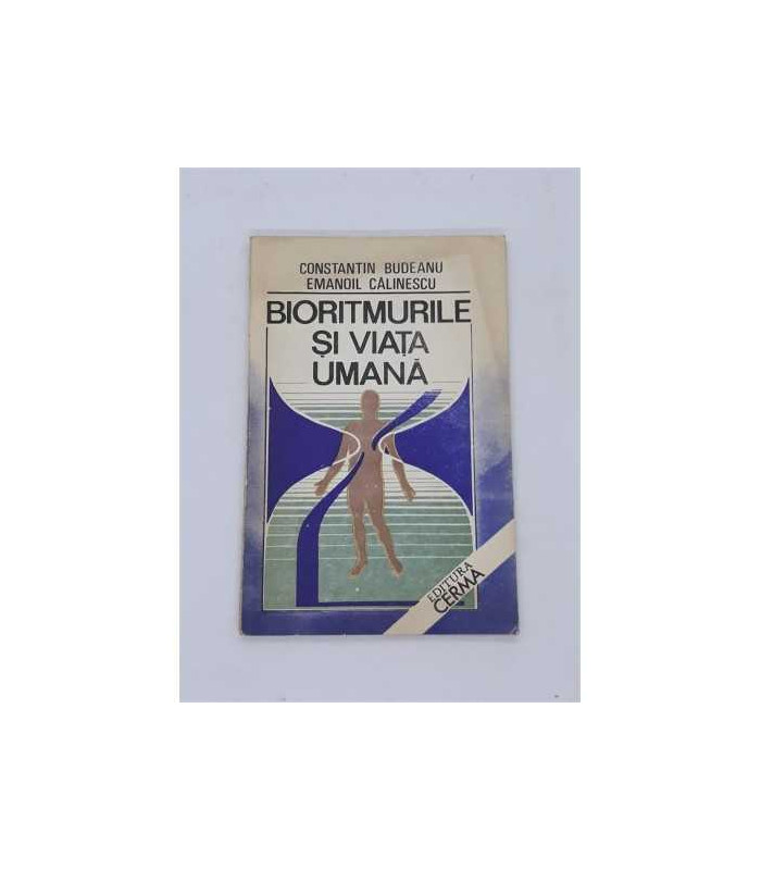 Bioritmurile si viata umana, Constantin Budeanu, Emanoil Calinescu