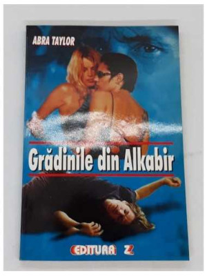 Gradinile din Alkabir, Abra Taylor