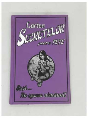 Cartea secretelor pentru fete,  Ssst nu spune nimanui