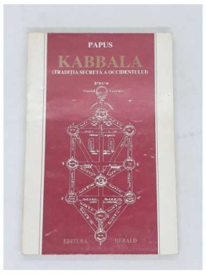 Papus Kabbala Traditia secreta a occidentului