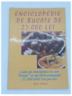 Enciclopedie de bucate de 27.000 lei, Rania Tsakalos