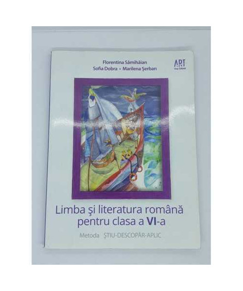 Limba si literatura romana pt clasa a 6-a STIU-DESCOPAR-APLIC