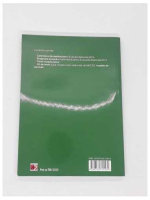 Matematica  Evaluare nationala 2013, teme recapitulative 55 de teste rezolvate dupa modelul MECTS 2