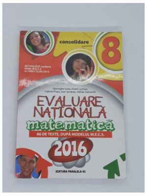 MATEMATICA Evaluare Nationala 2016 Consolidare 86 de teste dupa modelul MECS