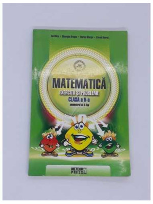 Matematica Exercitii si Probleme clasa 5 semestrul 2