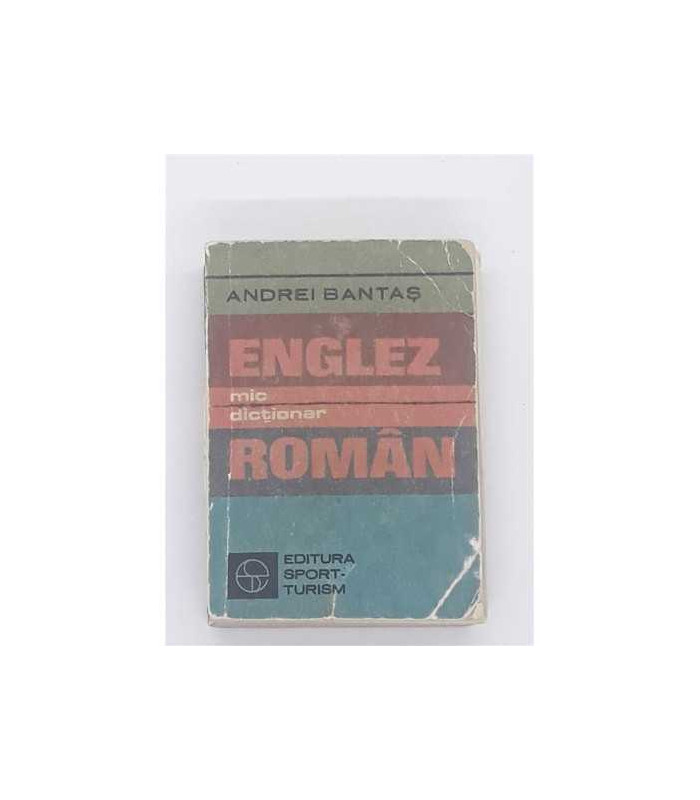 Mic dictionar Englez Roman Andrei Bantas