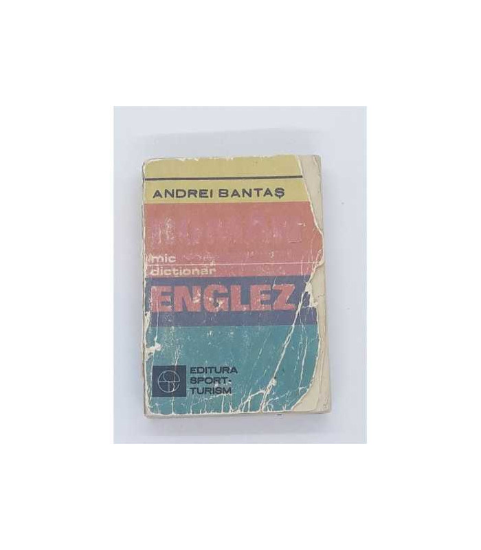 Mic dictionar Roman Englez Andrei Bantas