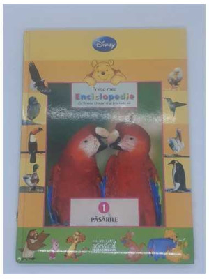 Prima mea Enciclopedie cu Winnie Ursuletul si prietenii sai vol 1 Pasarile