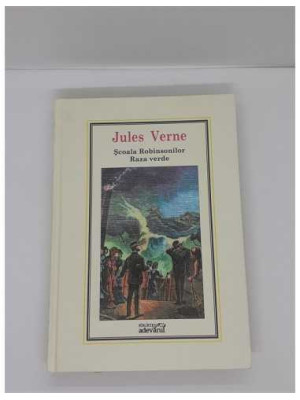 Carte Scoala Robinsonilor Raza verde nr 6 Jules Verne