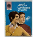 ABC ul comportarii civilizate