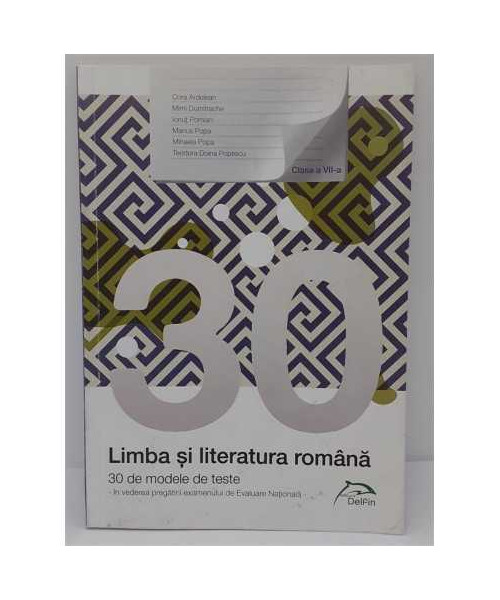 Limba si literatura romana 30 de modele de teste