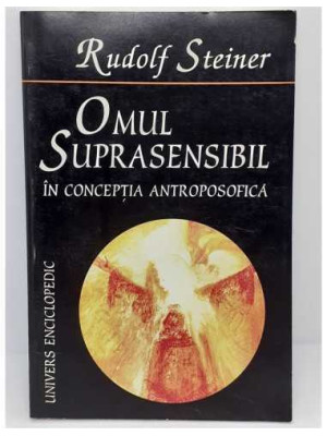 Omul suprasensibil in conceptia antroposofica