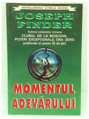 Momentul adevarului de Joseph Finder