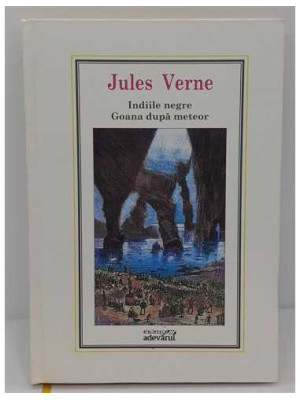Indiile negre Goana dupa meteor Jules Verne nr 19