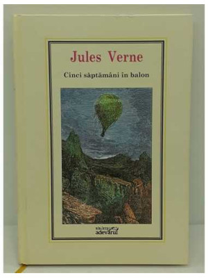 Cinci saptamani in balon Jules Verne nr 21