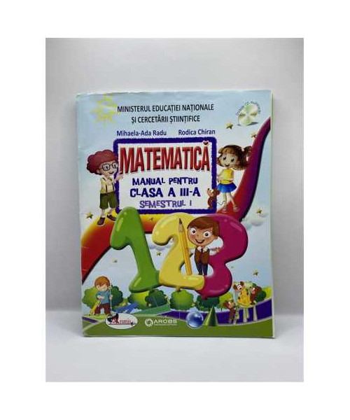 Matematica manual pentru clasa a III a semestrul I