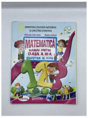 Matematica manual pentru clasa a III a semestrul II