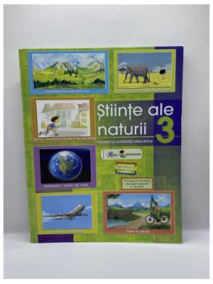 Lecturi si activitati educative Stiinte ale naturii clasa a III a