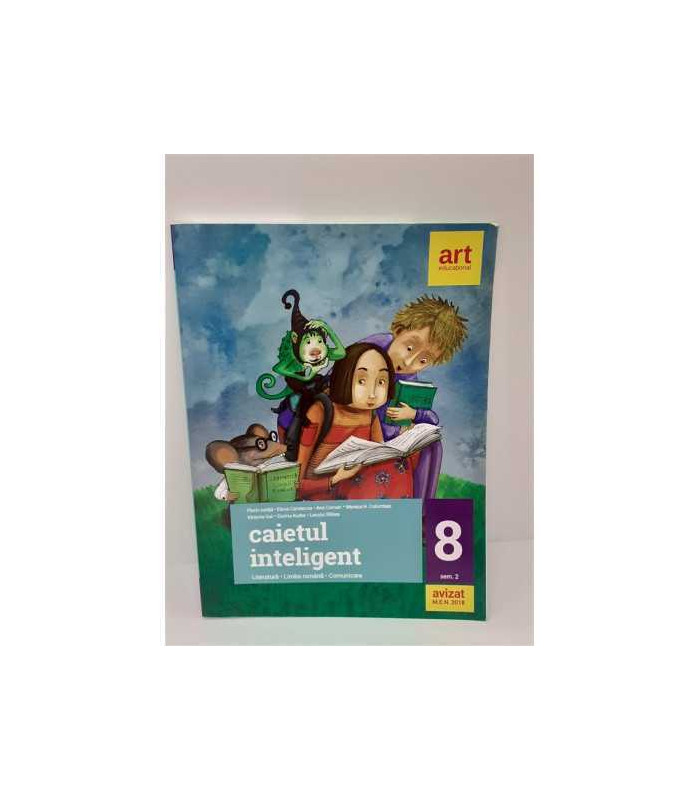 Caietul inteligent Literatura Limba romana Comunicare semestrul 2 clasa 8