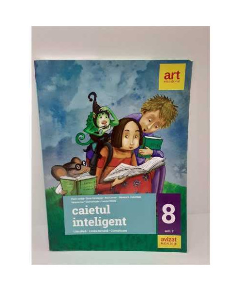 Caietul inteligent Literatura Limba romana Comunicare semestrul 2 clasa 8