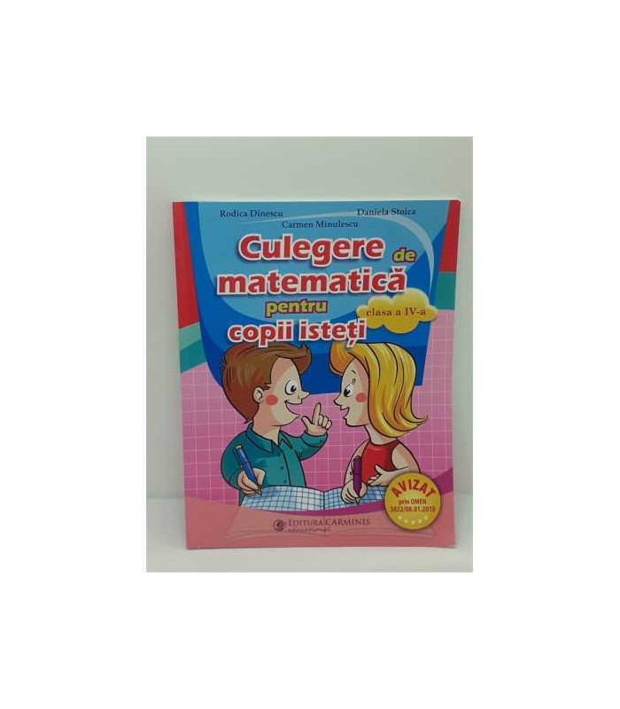 Culegere de matematica pentru copii isteti clasa a IV-a