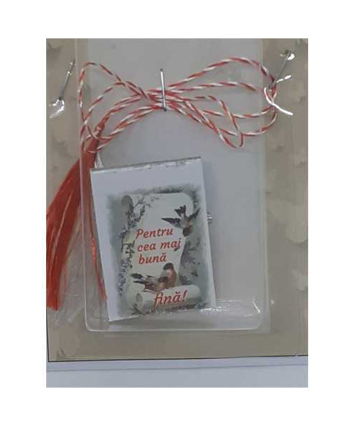 Martisor cu mesaj Pentru cea mai buna fina