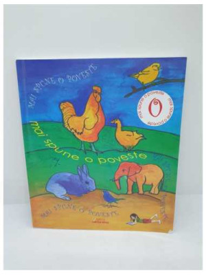 Mai spune o poveste 2