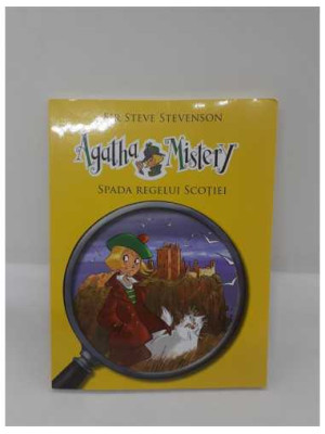Agatha Mistery Spada Regelui Scotiei volumul 3