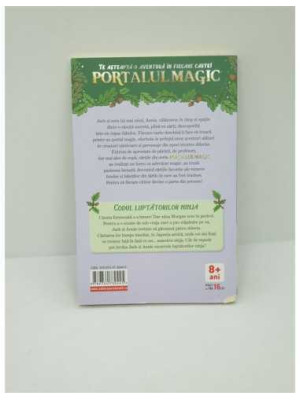 Codul luptatorilor Ninja Portalul magic numarul 5 editia 3 2